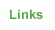 Links Links